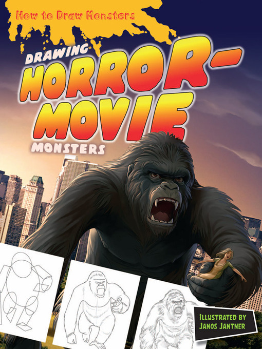 Title details for Drawing Horror-Movie Monsters by Janos Jantner - Available